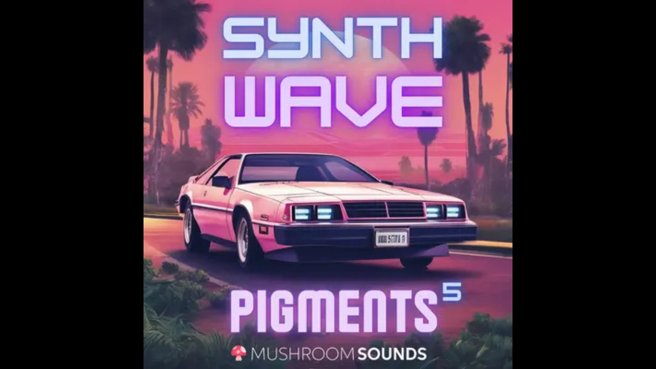 Mushroom Sounds 100 Synthwave Presets for PIGMENTS